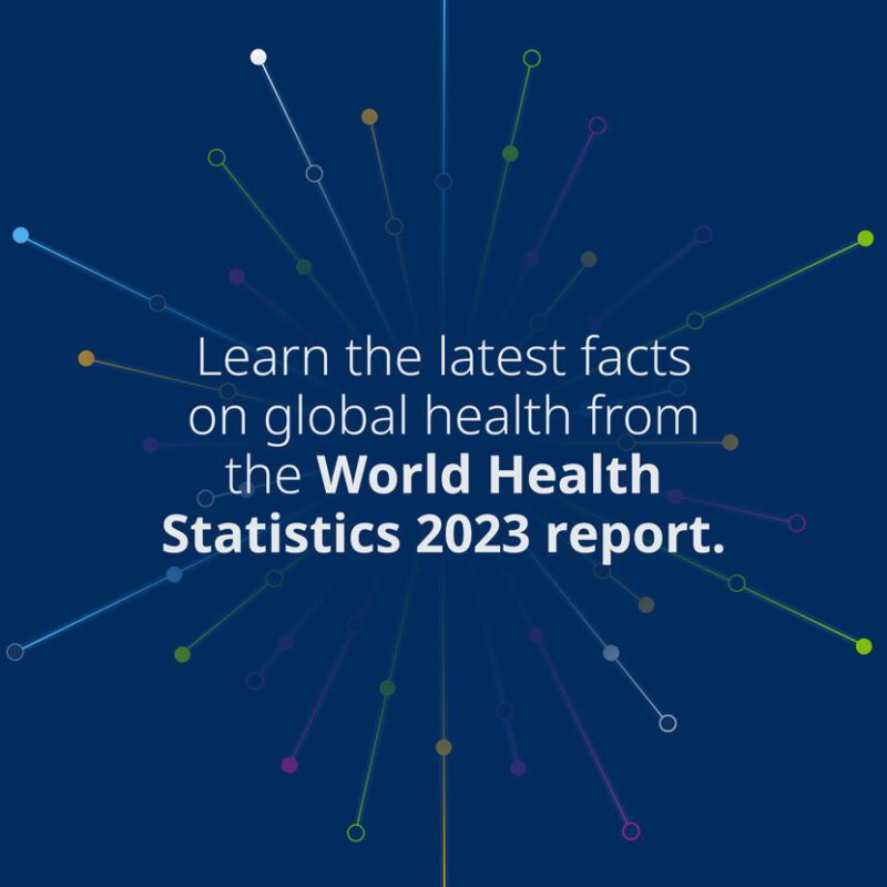 Informe de estadísticas de salud mundial 2023